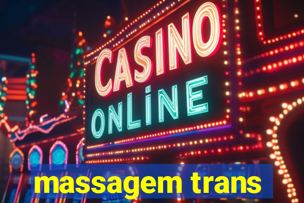 massagem trans